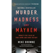Murder, Madness & Mayhem: Twenty-Five Tales of True Crime and Dark History