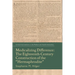 Medicalizing Difference: The Eighteenth-Century Construction of the Hermaphrodite