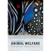 The Science of Animal Welfare: Understanding What Animals Want