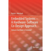 Embedded Systems - A Hardware-Software Co-Design Approach: Unleash the Power of Arduino!