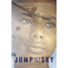 Jump into the Sky