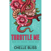 Throttle Me - Special Edition