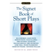 The Signet Book of Short Plays