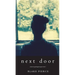 Next Door (A Chloe Fine Psychological Suspense Mystery-Book 1)