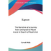 Kapoot: The Narrative of a Journey from Leningrad to Mount Ararat in Search of Noah's Ark