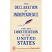 The Declaration of Independence and The Constitution of the United States