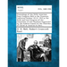 Proceedings of the Fifth American Peace Congress Held in San Francisco, California October 10-13, 1915 as the Sixth and Last Congress of the Committee