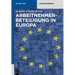 Arbeitnehmerbeteiligung in Europa