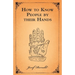 How to Know People by their Hands
