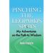 Pinching the Leopard's Spots: My Adventures on the Path to Wisdom