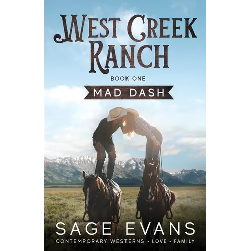 Mad Dash: A Modern Western Romance