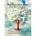 The Survivor Tree: Inspired by a True Story