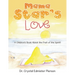 Mama Star'S Love: A Children'S Book About the Fruit of the Spirit!