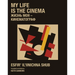 My Life is the Cinema
