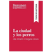 La ciudad y los perros de Mario Vargas Llosa (Guía de lectura): Resumen y análisis completo