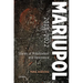 Mariupol 2013-2022: Stories of Mobilization and Resistance