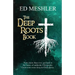 The Deep Roots Book