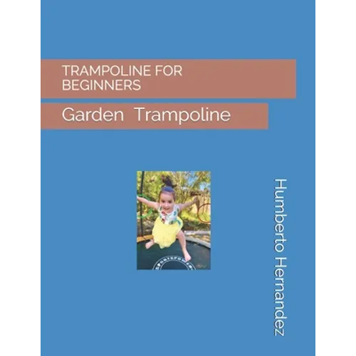 Trampoline for Beginners: Trampoline Parks