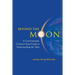 Beyond the Moon