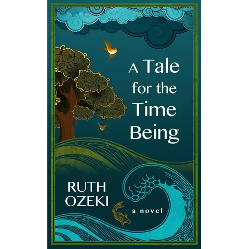 A Tale for the Time Being