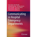 Communicating in Hospital Emergency Departments