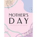 Mother's Day Coloring Book With Quotes: Best Gift To Mom, Inspiring Relaxing & Calming Artwork For Adult Flowers Design