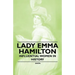 Lady Emma Hamilton - Influential Women in History