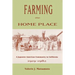 Farming the Home Place: A Japanese Community in California, 1919-1982