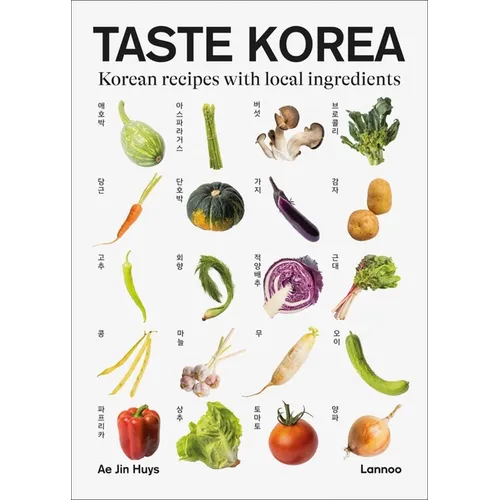 Taste Korea: Korean Recipes with Local Ingredients