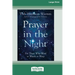Prayer in the Night: For Those Who Work or Watch or Weep [Standard Large Print 16 Pt Edition]