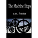 The Machine Stops