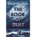The Book of Dust: La Belle Sauvage (Book of Dust, Volume 1)