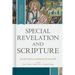 Special Revelation and Scripture