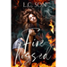 Fire Kissed: Fire Duet Book One