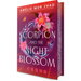 The Scorpion and the Night Blossom