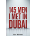 145 Men I Met In Dubai