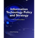 Information Technology Policy and Strategy: The Workbook Edition