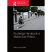 Routledge Handbook of Middle East Politics
