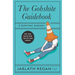 The Gobshite Guidebook: A Survival Manual
