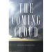 The Coming Cloud: The Spirit of Antichrist