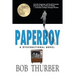 Paperboy: A Dysfunctional Novel