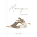 Mannequin: A series: Book 4