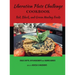 Liberation Plate Challenge Cookbook: Red, Black, and Green Healing Foods