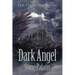 The First Immortal: Dark Angel