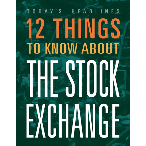 12 Things to Know about the Stock Market