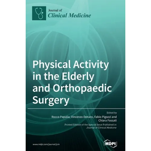 Physical Activity in the Elderly and Orthopaedic Surgery