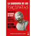 La Sabiduría de Los Psicópatas / The Wisdom of Psychopaths