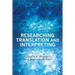 Researching Translation and Interpreting