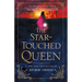 The Star-Touched Queen
