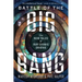 Battle of the Big Bang: The New Tales of Our Cosmic Origins